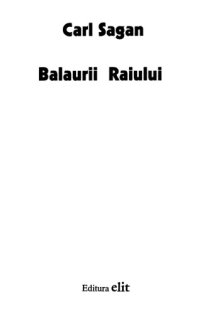 cover of the book Balaurii Raiului : consideratii asupra evolutiei inteligentei umane