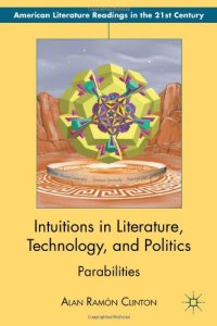 cover of the book Intuitions in Literature, Technology, and Politics: Parabilities