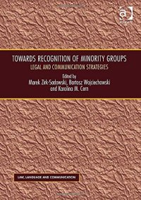 cover of the book Towards Recognition of Minority Groups: Legal and Communication Strategies