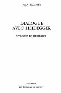 cover of the book Dialogue avec Heidegger III: Approche de Heidegger