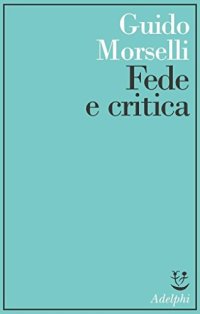 cover of the book Fede e critica