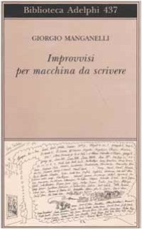 cover of the book Improvvisi per macchina da scrivere