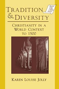 cover of the book Tradition & Diversity: Christianity in a World Context to 1500