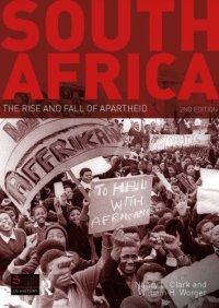 cover of the book South Africa: The Rise and Fall of Apartheid