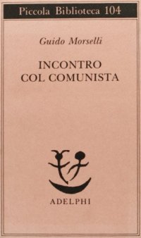 cover of the book Incontro col comunista