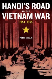 cover of the book Hanoi's Road to the Vietnam War, 1954-1965