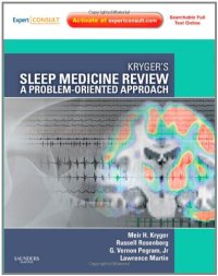 cover of the book Kryger's Sleep Medicine Review: A Problem-Oriented Approach