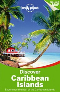 cover of the book Lonely Planet Discover Caribbean Islands