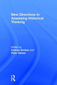 cover of the book New Directions in Assessing Historical Thinking