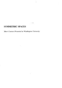 cover of the book Symmetric spaces : Short courses presented at Washington University