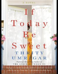 cover of the book If Today Be Sweet