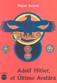 cover of the book Adolf Hitler, The Ultimate Avatar