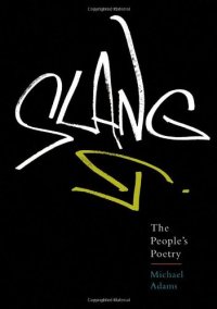 cover of the book Slang: The People's Poetry