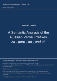 cover of the book A Semantic Analysis of the Russian Verbal Prefixes za-, pere-, do-, and ot-