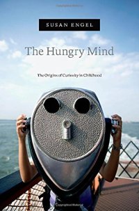 cover of the book The Hungry Mind: The Origins of Curiosity in Childhood