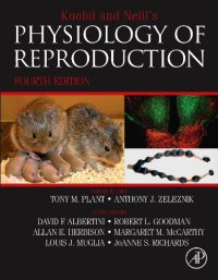 cover of the book Knobil and Neill's Physiology of Reproduction (Two-Volume Set)