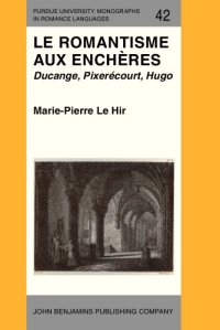 cover of the book Le Romantisme aux enchères: Ducange, Pixerécourt, Hugo