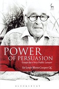 cover of the book Power of Persuasion: Essays by a Very Public Lawyer