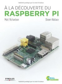 cover of the book À la découverte du Raspberry Pi