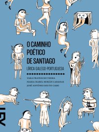 cover of the book O Caminho Poético de Santiago