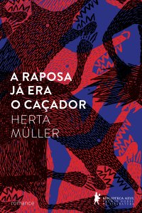 cover of the book A raposa já era o caçador