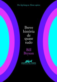 cover of the book Breve História de Quase Tudo