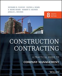 cover of the book Construction Contracting: A Practical Guide to Company Management