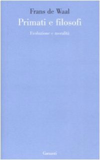 cover of the book Primati e filosofi. Evoluzione e moralità