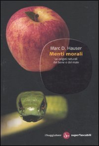 cover of the book Menti morali. Le origini naturali del bene e del male