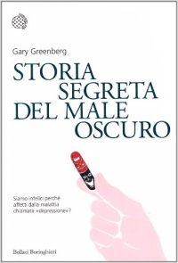 cover of the book Storia segreta del male oscuro