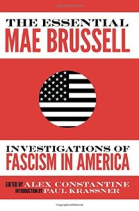 cover of the book The Essential Mae Brussell: Investigations of Fascism in America