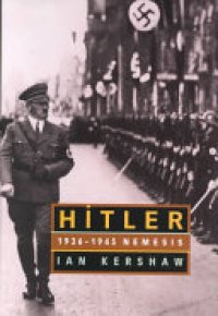 cover of the book Hitler, 1936-45: Nemesis