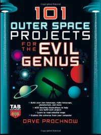 cover of the book 101 Outer Space Projects for the Evil Genius