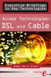 cover of the book Access Technologies: DSL and Cable