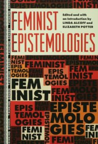 cover of the book Feminist Epistemologies