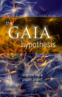 cover of the book The Gaia Hypothesis: Science on a Pagan Planet