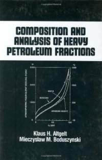 cover of the book Composition and Analysis of Heavy Petroleum Fractions