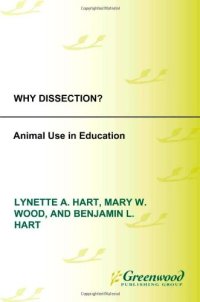 cover of the book Why Dissection?: Animal Use in Education