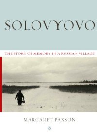 cover of the book Solovyovo: The Story of Memory in a Russian Village