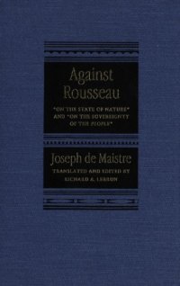 cover of the book Against Rousseau: "On the State of Nature" and "on the Sovereignty of the People"