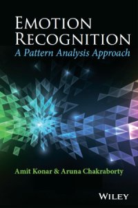 cover of the book Emotion Recognition  A Pattern Analysis Approach