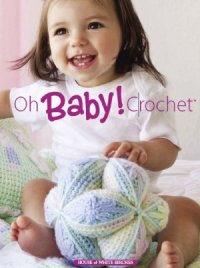 cover of the book Oh Baby! Crochet