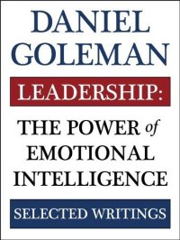 cover of the book Leadership: The Power of Emotional Intellegence