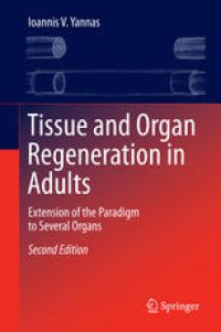 cover of the book Tissue and Organ Regeneration in Adults: Extension of the Paradigm to Several Organs