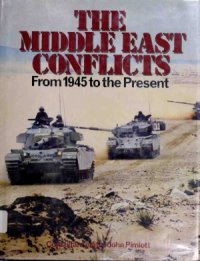 cover of the book The Middle East Conflicts  From 1945 to the Present