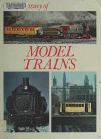 cover of the book Color Treasury of Model Trains. Railroads in the Making