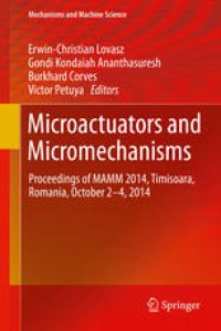 cover of the book Microactuators and Micromechanisms: Proceedings of MAMM 2014, Timisoara, Romania, October 2-4, 2014