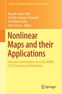 cover of the book Nonlinear Maps and their Applications: Selected Contributions from the NOMA 2013 International Workshop