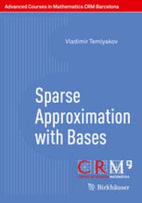 cover of the book Sparse Approximation with Bases