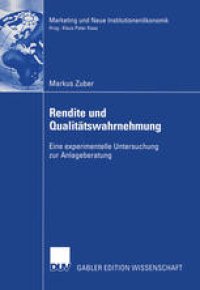 cover of the book Rendite und Qualitätswahrnehmung: Eine experimentelle Untersuchung zur Anlageberatung